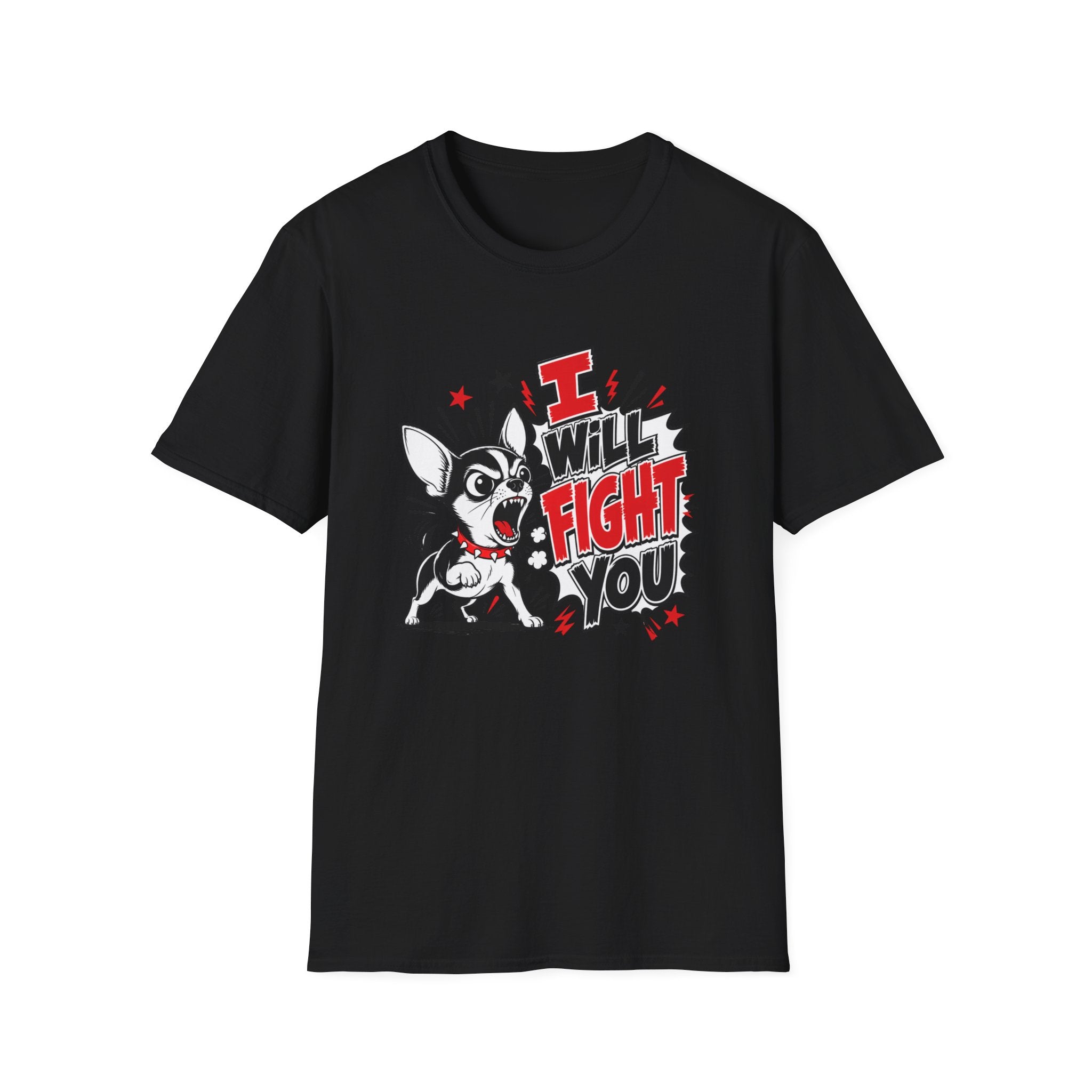 Fight You T-Shirt