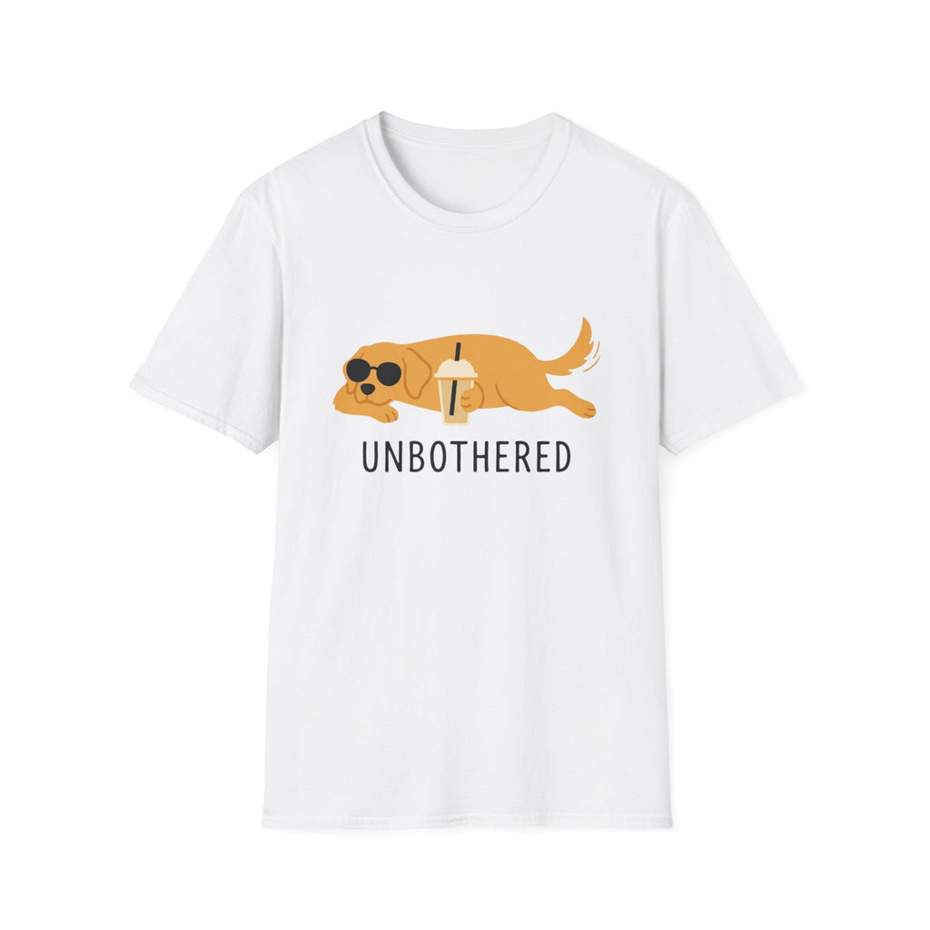 UNBOTHERED T-Shirt