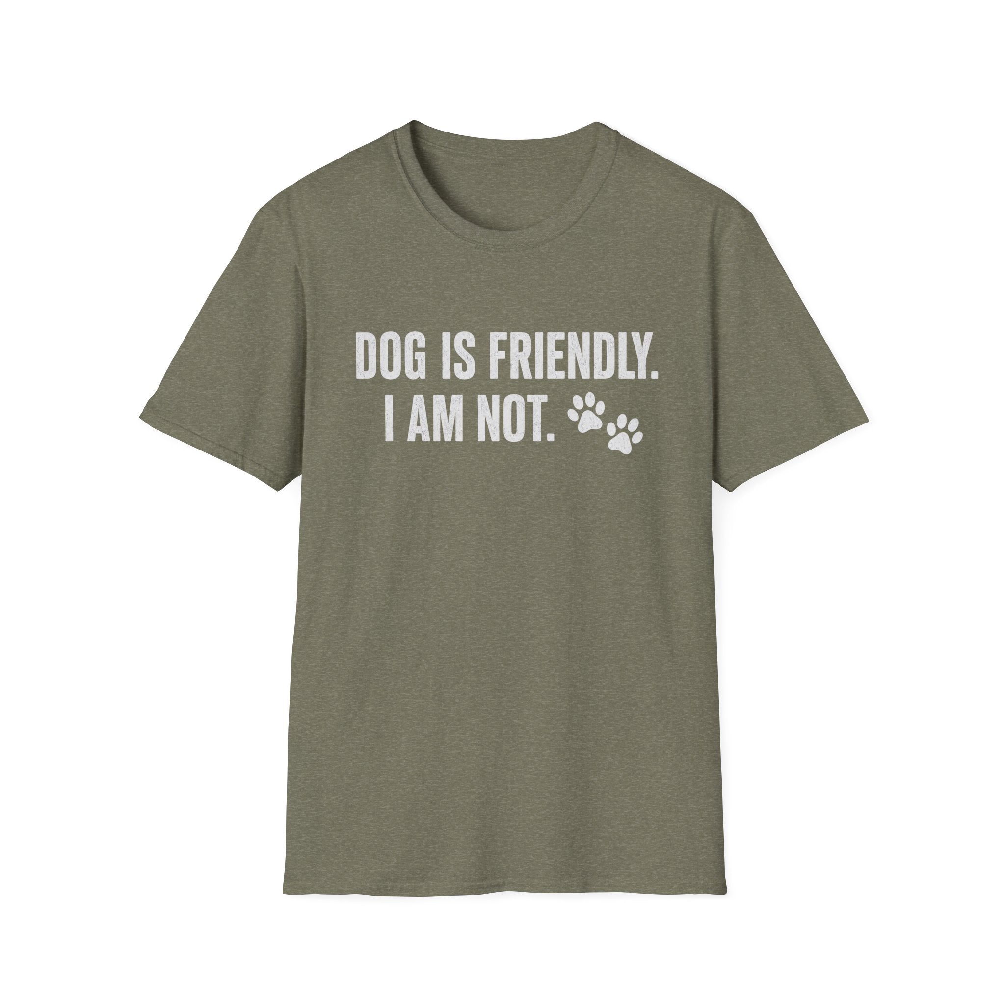 Dog Friendly, Human Not T-Shirt