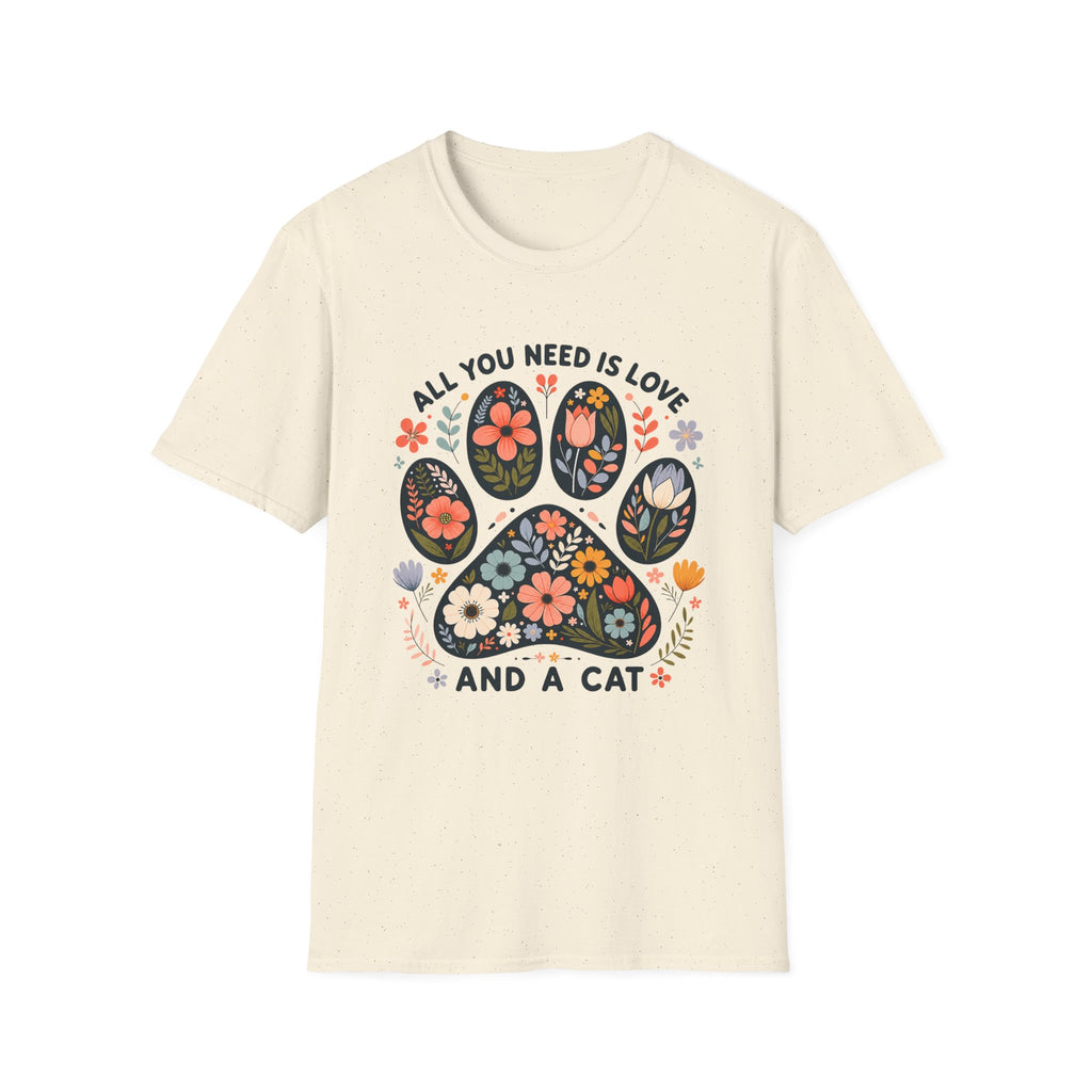 All You Need Is Cat T-Shirt