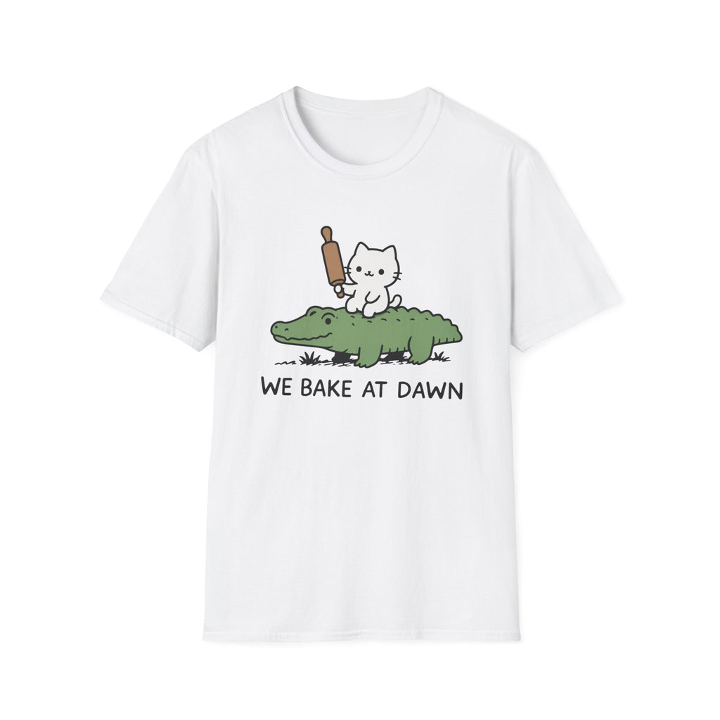 We Bake at Dawn T-Shirt
