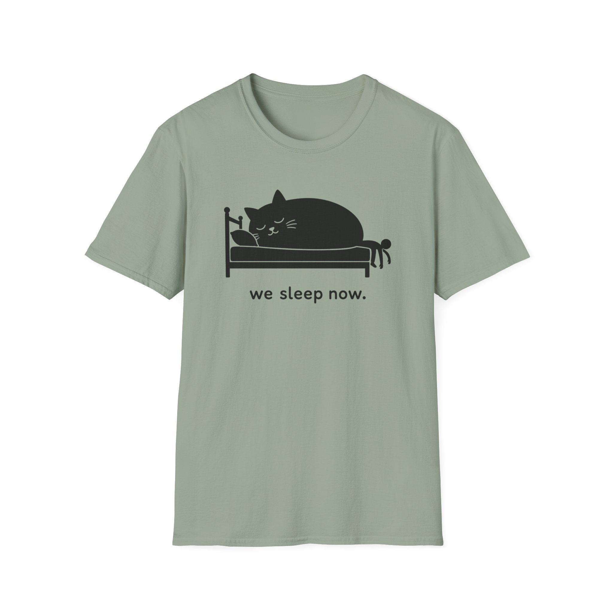 We Sleep Now T-Shirt