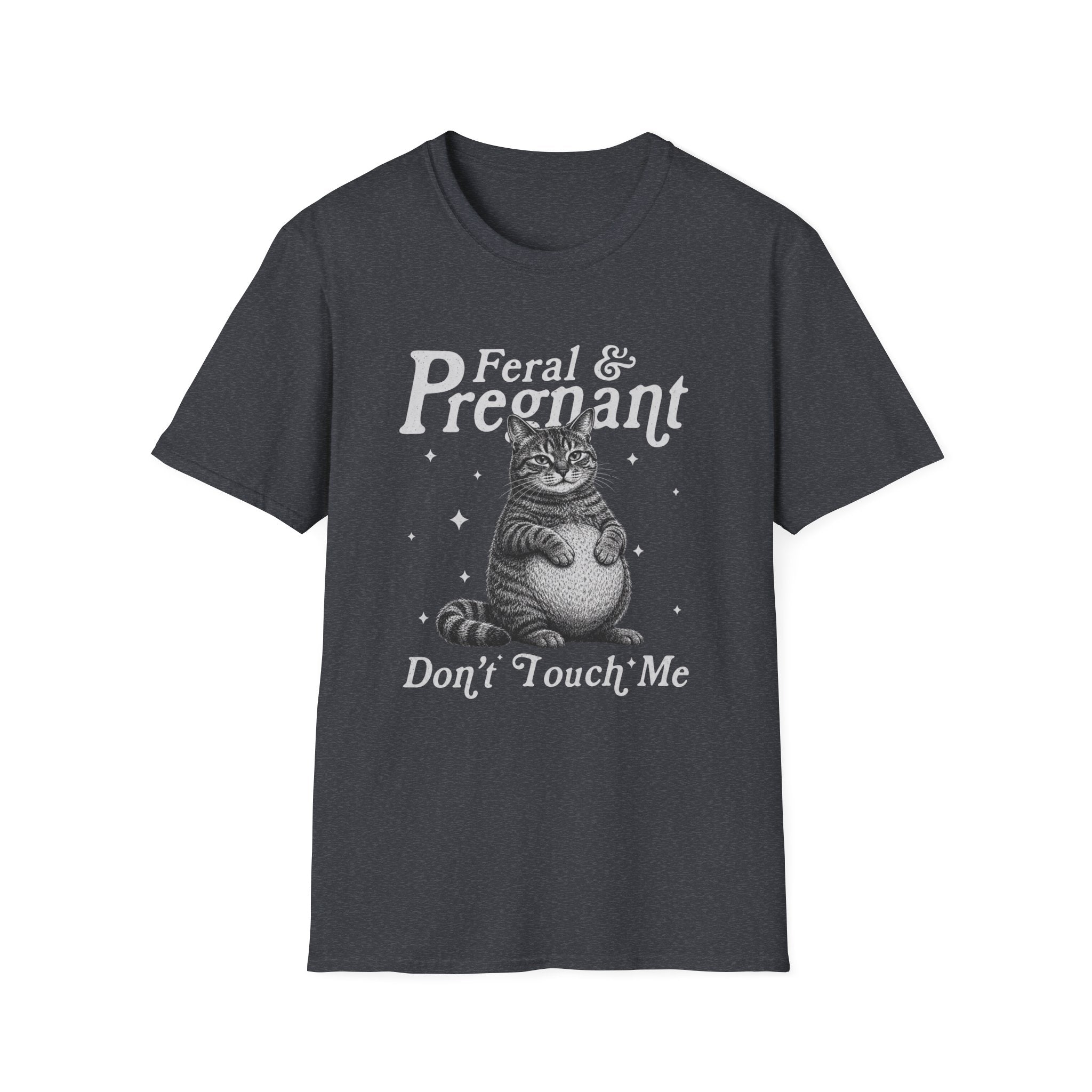 Feral & Pregnant T-Shirt