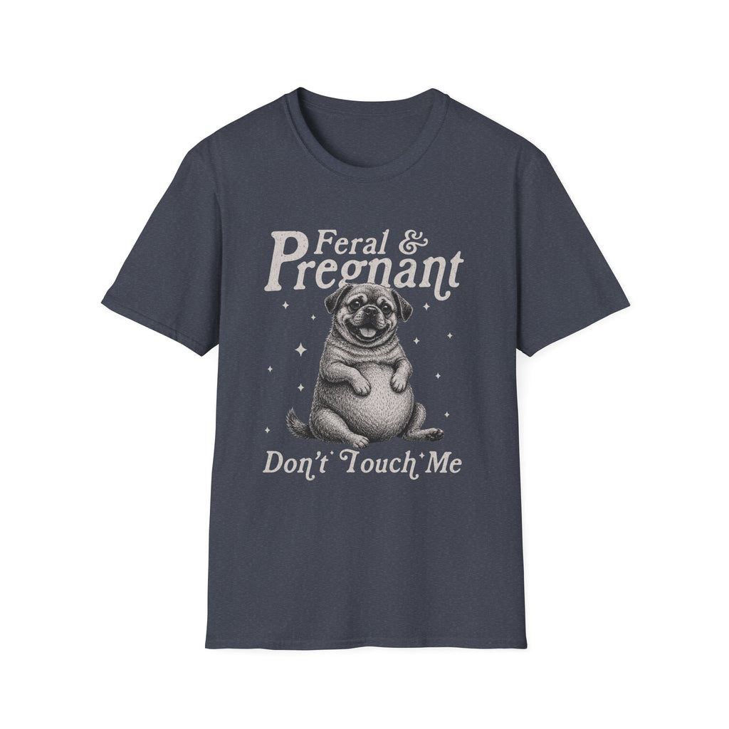 Feral & Pregnant T-Shirt