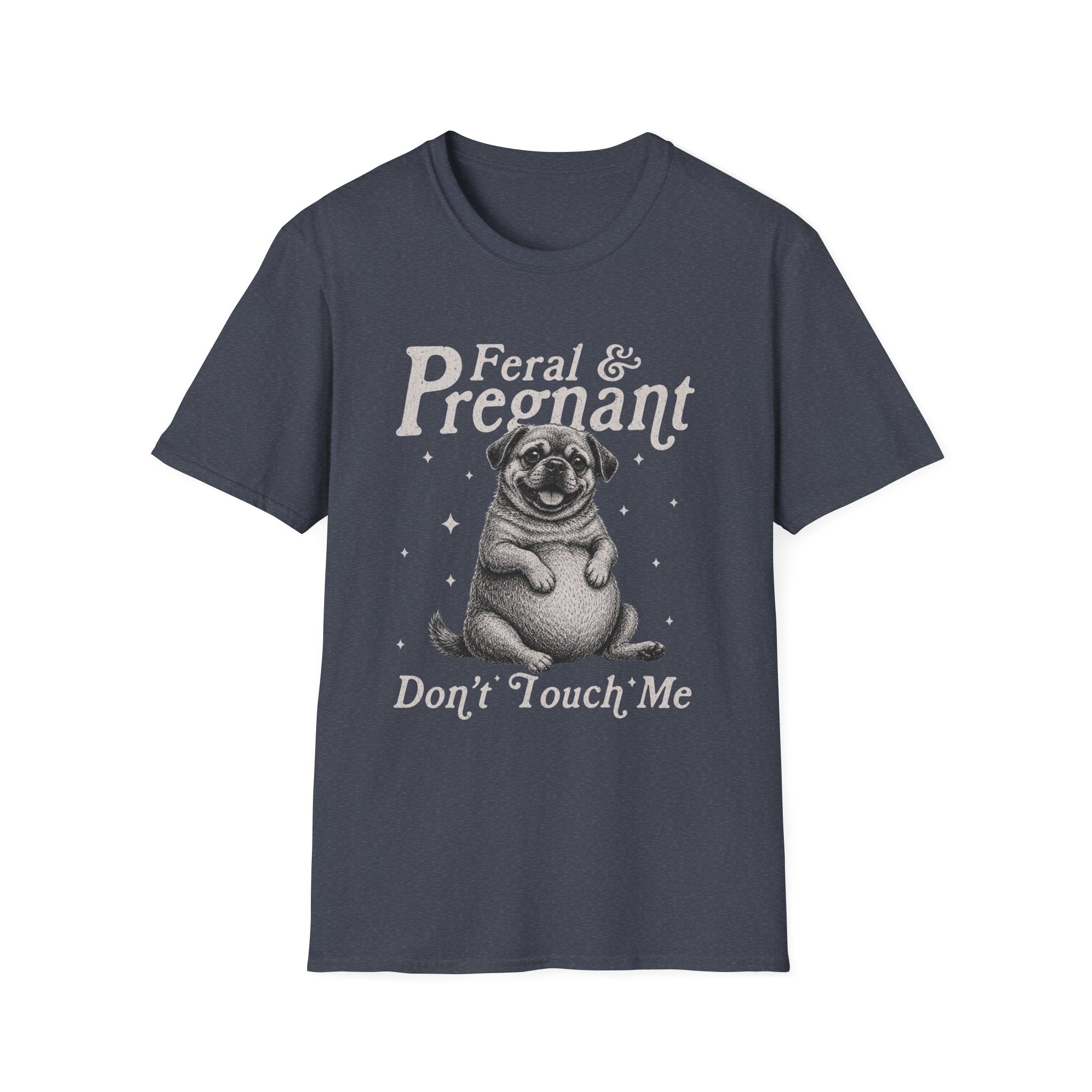 Feral & Pregnant T-Shirt