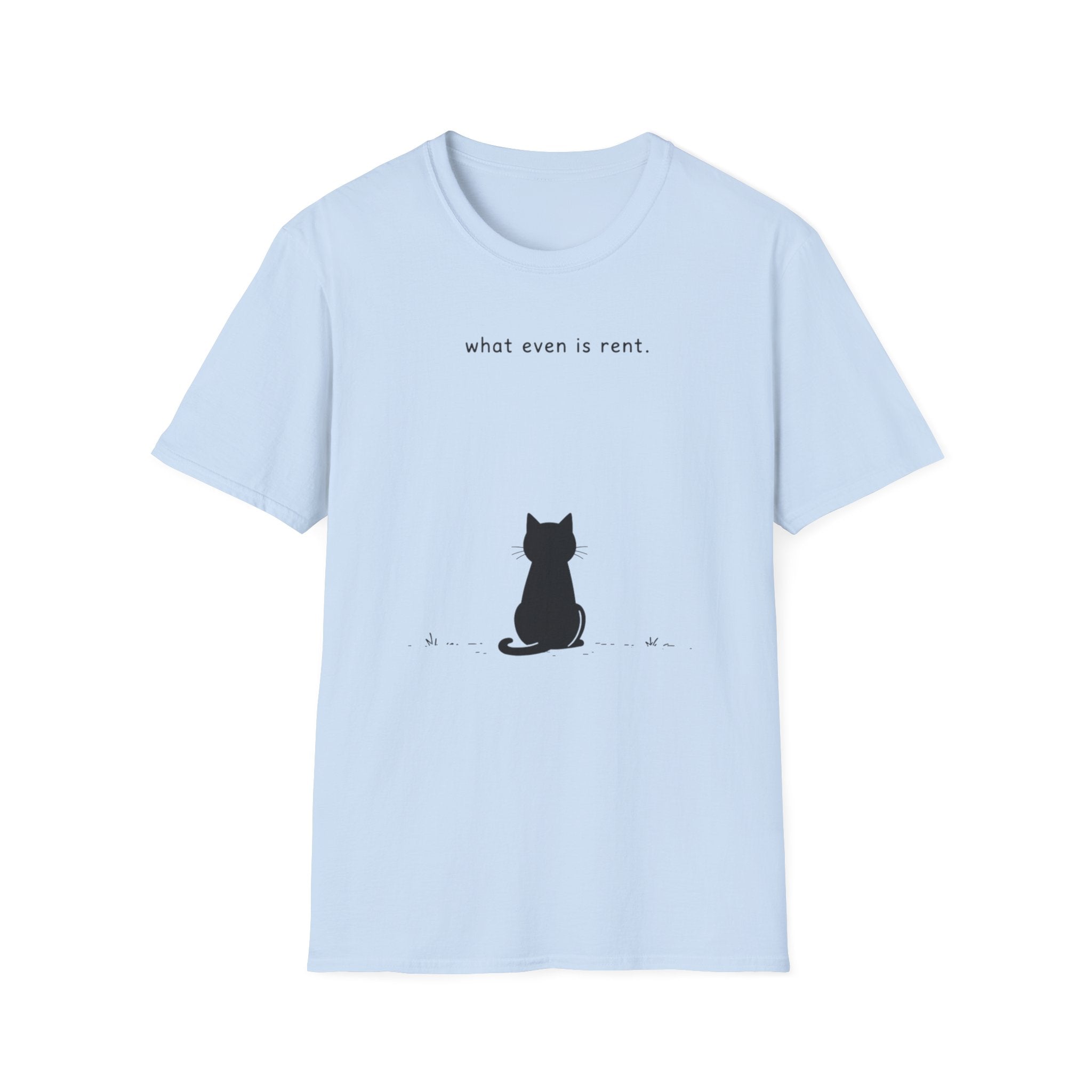What even is rent T-Shirt