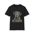Not A Dalmatian T-Shirt