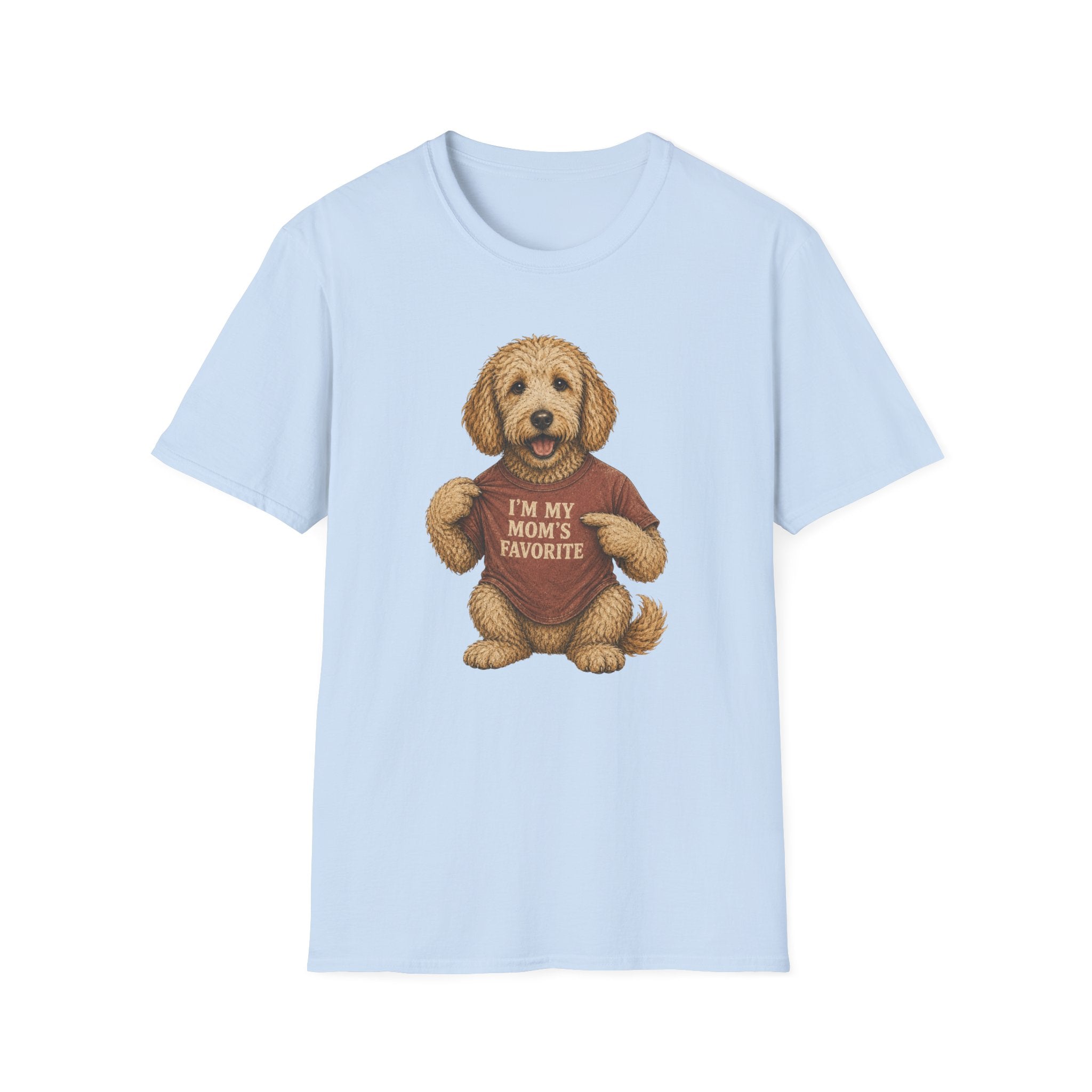 I'm my mom's Favorite T-Shirt