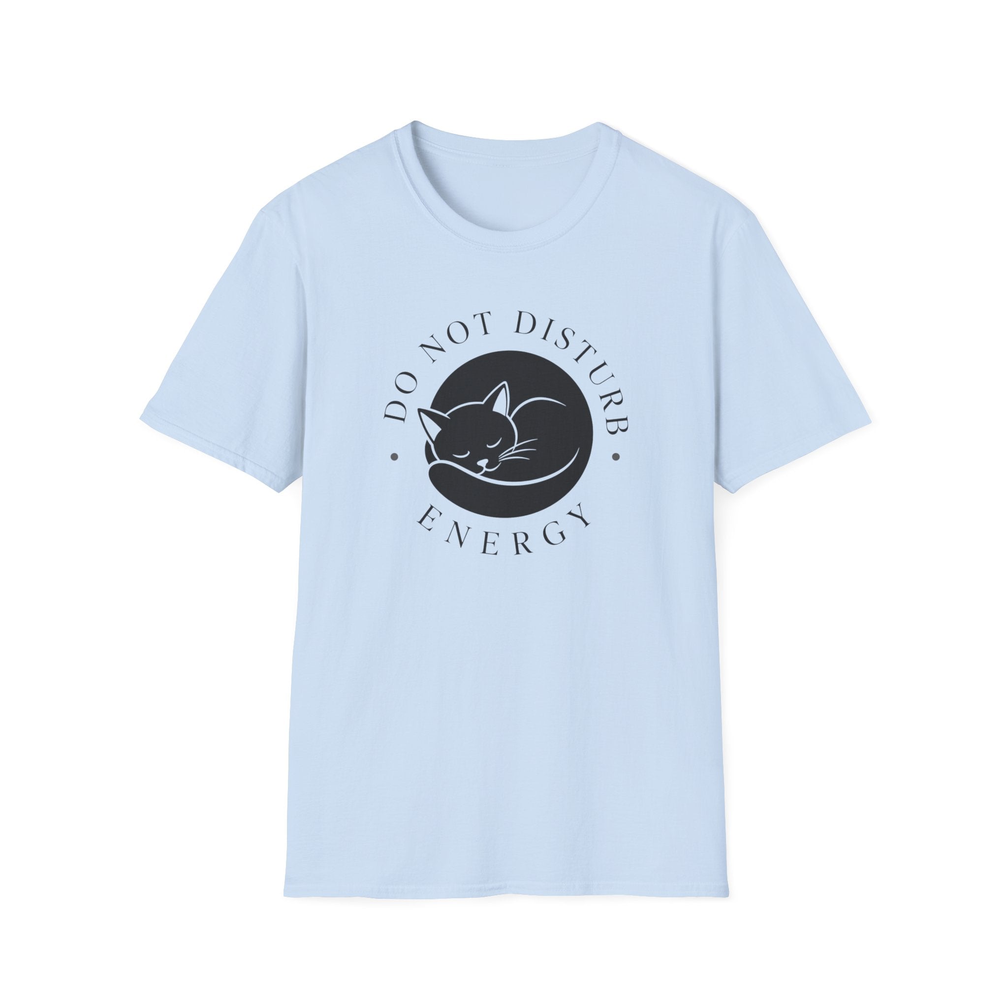Do Not Disturb T-Shirt