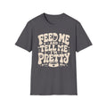 Feed Me Pretty T-Shirt
