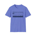 Human Patience: 5% T-Shirt