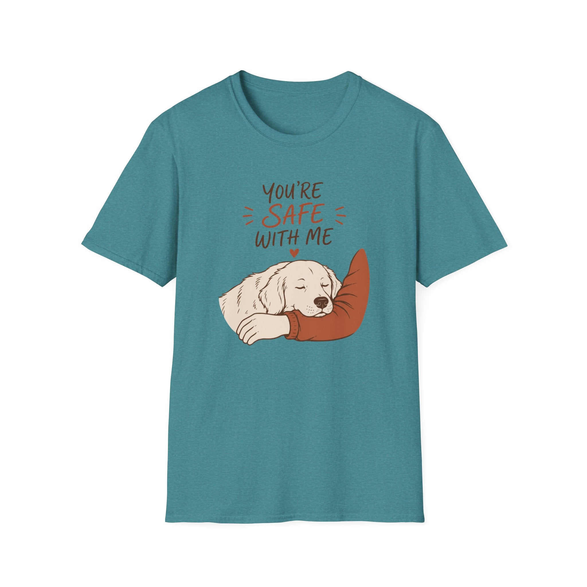 You're Safe With Me T-Shirt