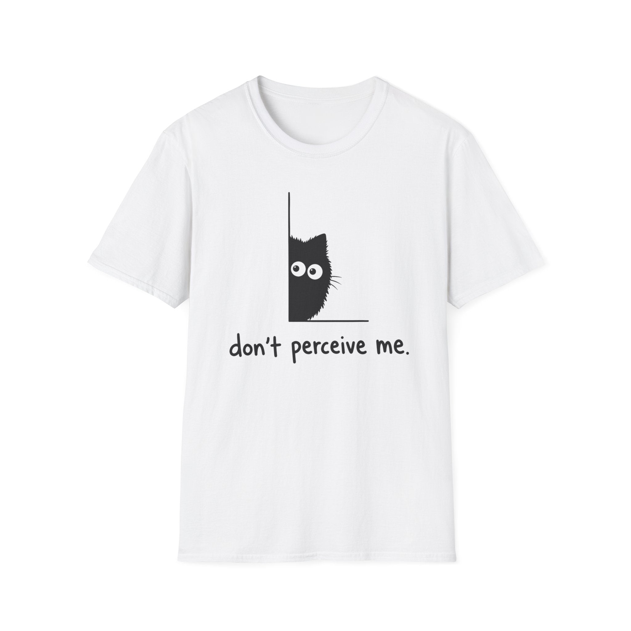 Don't Perceive Me T-Shirt