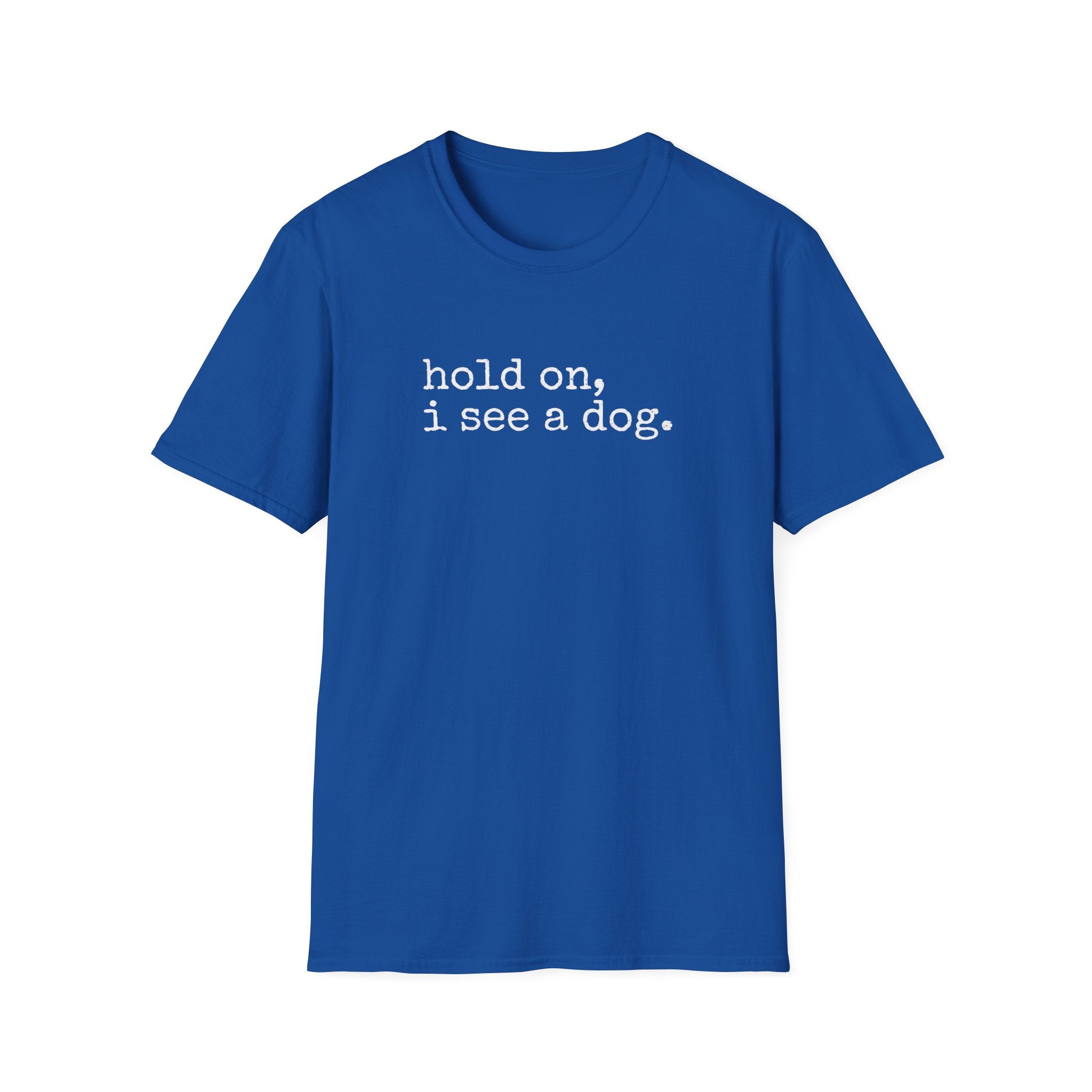 I see a dog T-Shirt
