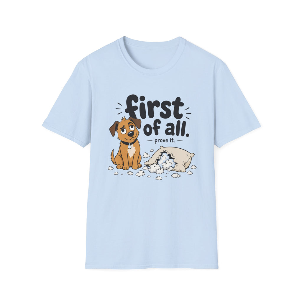 Prove it T-Shirt