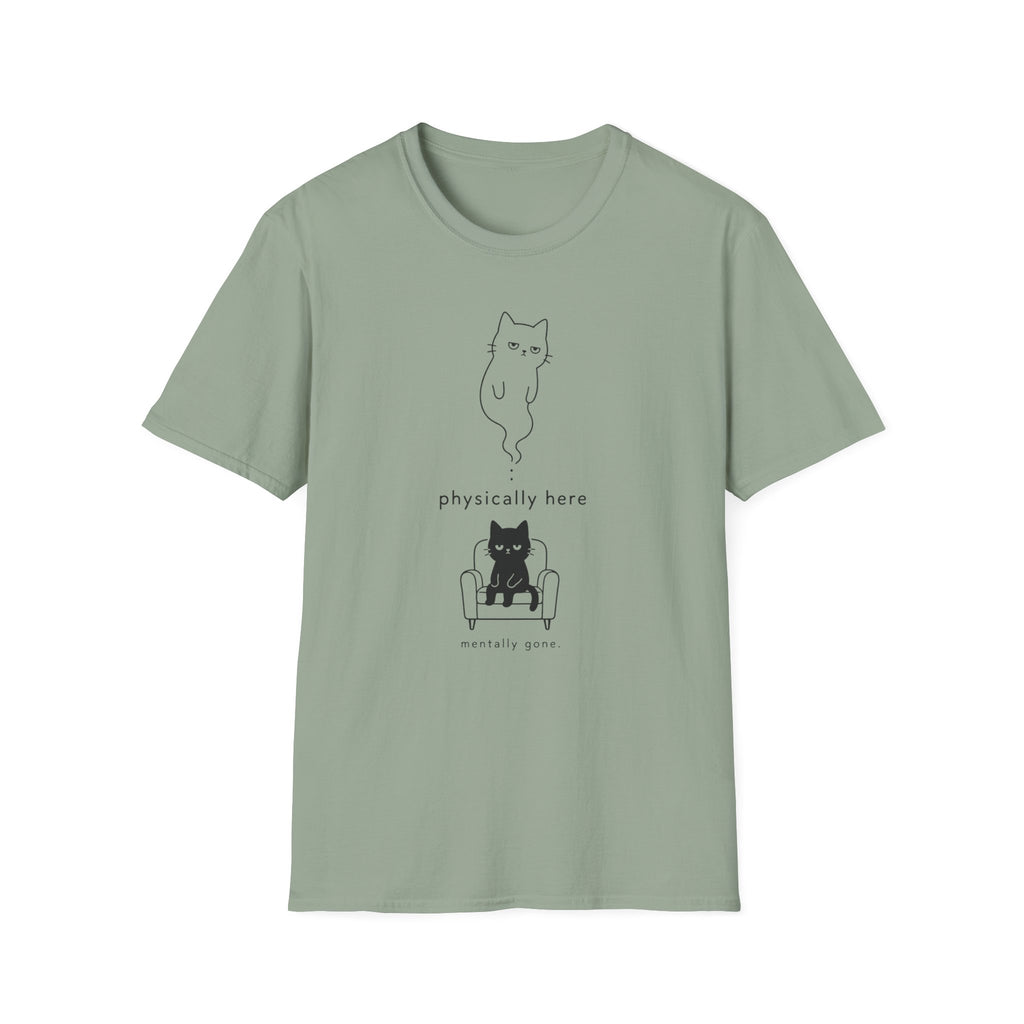 Mentally Gone T-Shirt
