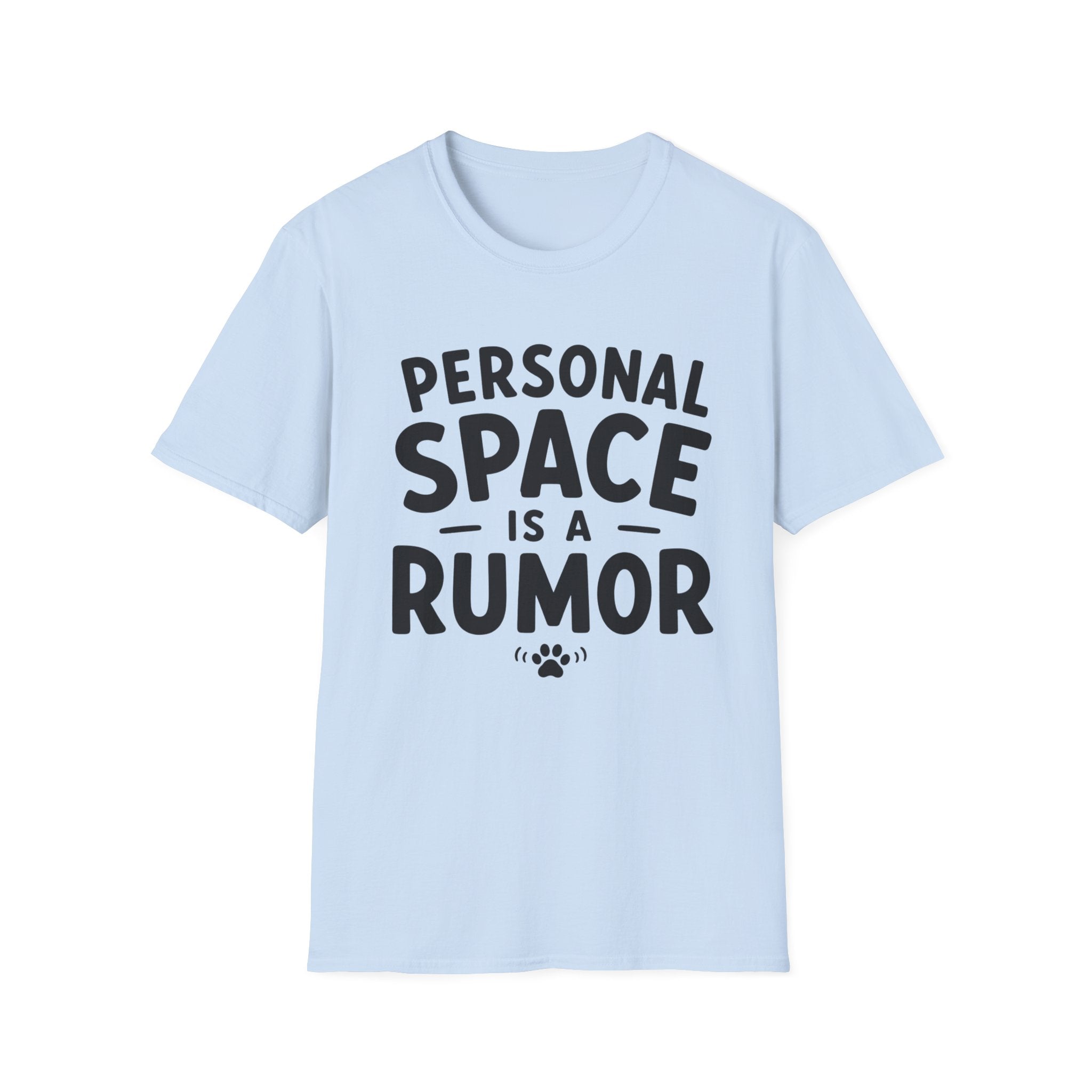 Personal Space Rumor T-Shirt