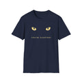 You're Sleeping  T-Shirt