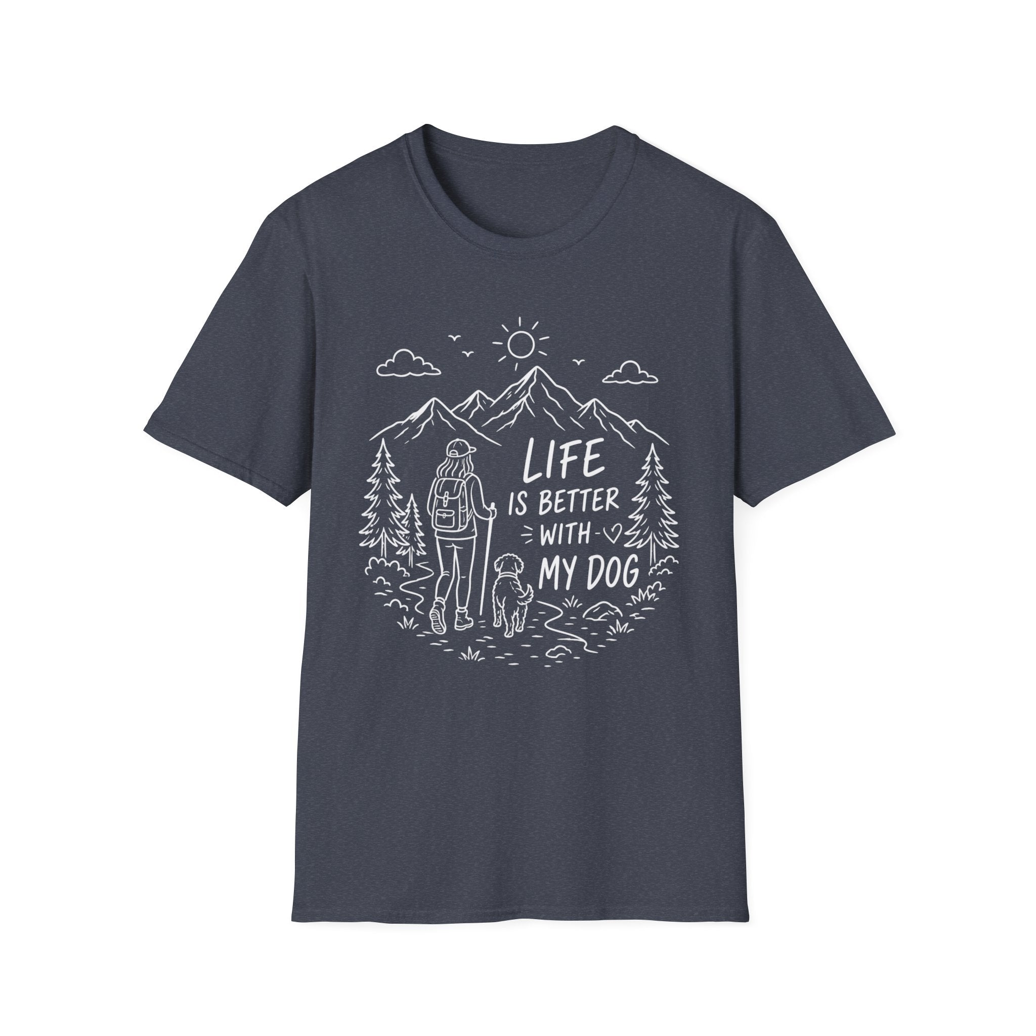 Life Better With Dog T-Shirt