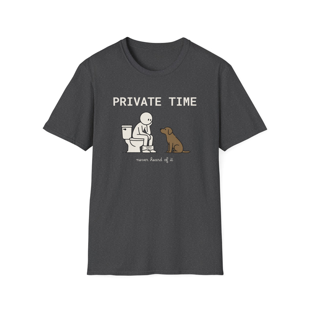 Private Time T-Shirt