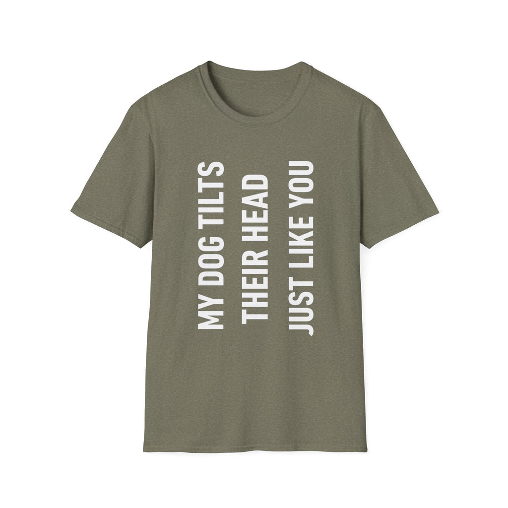 Dog Head Tilt Energy T-Shirt