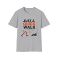 Just Quick Walk T-Shirt