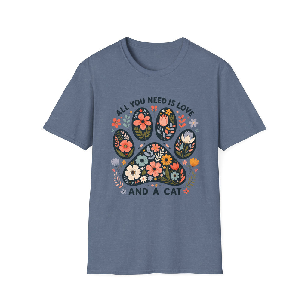 All You Need Is Cat T-Shirt