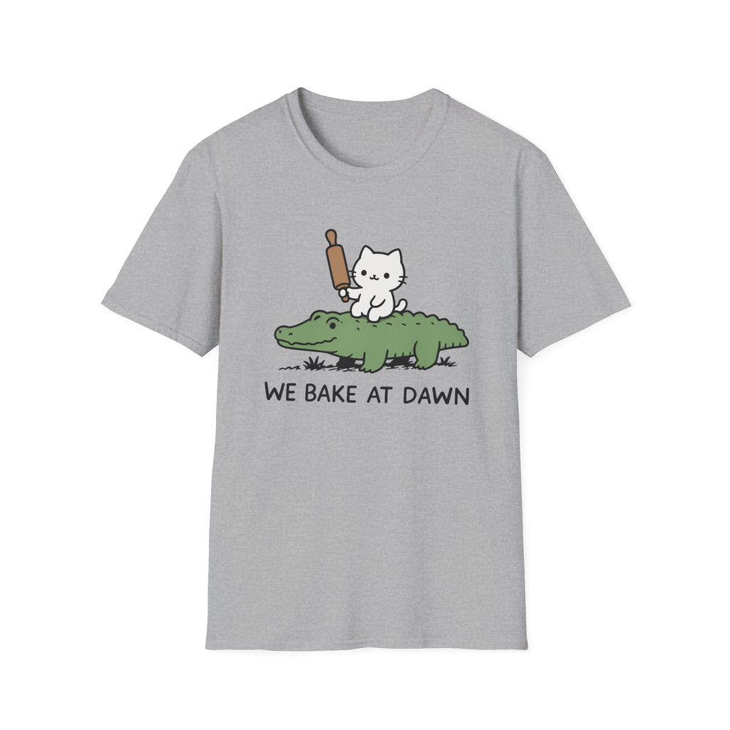 We Bake at Dawn T-Shirt