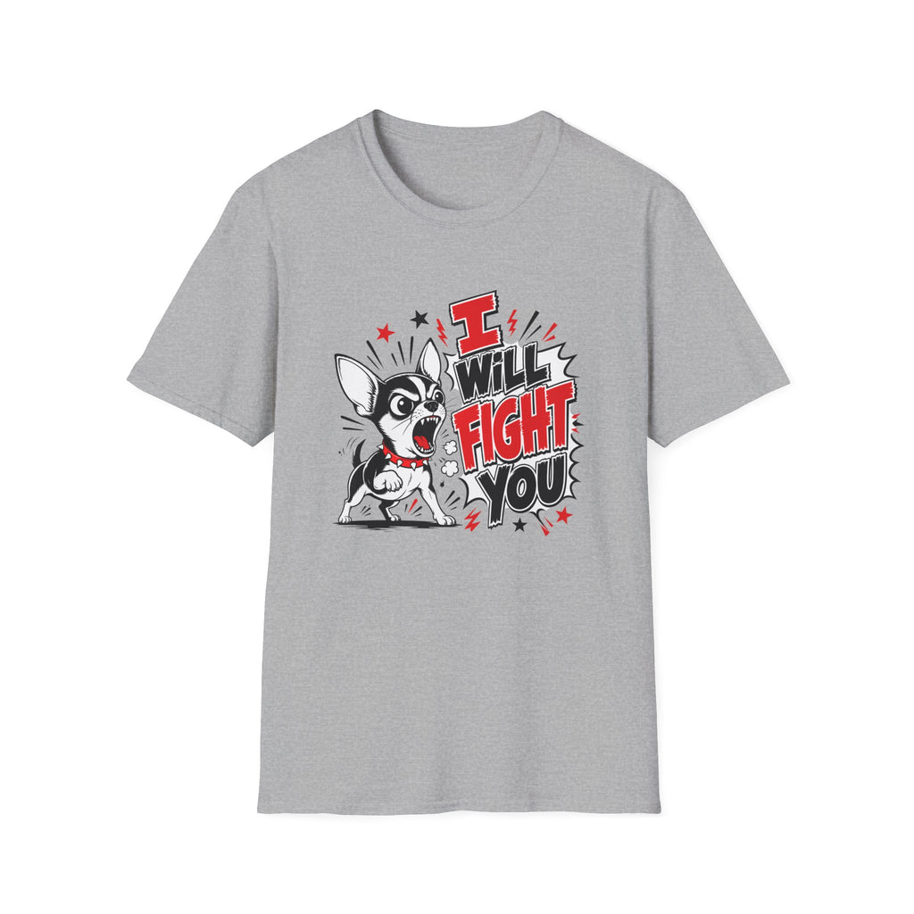 Fight You T-Shirt