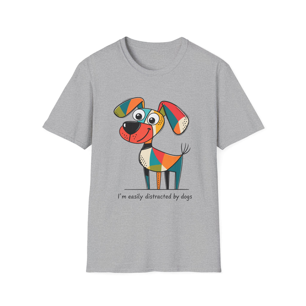 Easily Distracted by Dogs T-Shirt