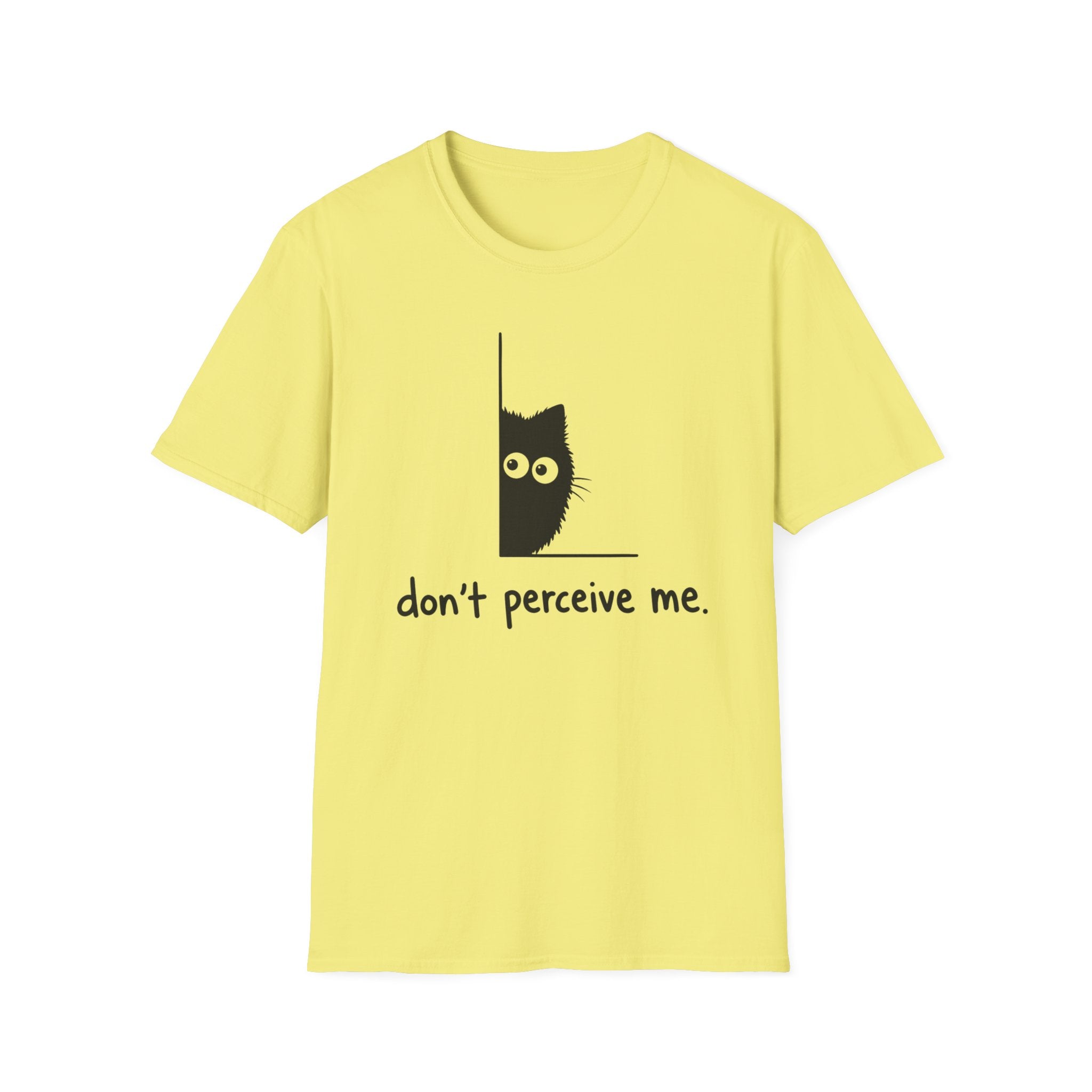 Don't Perceive Me T-Shirt