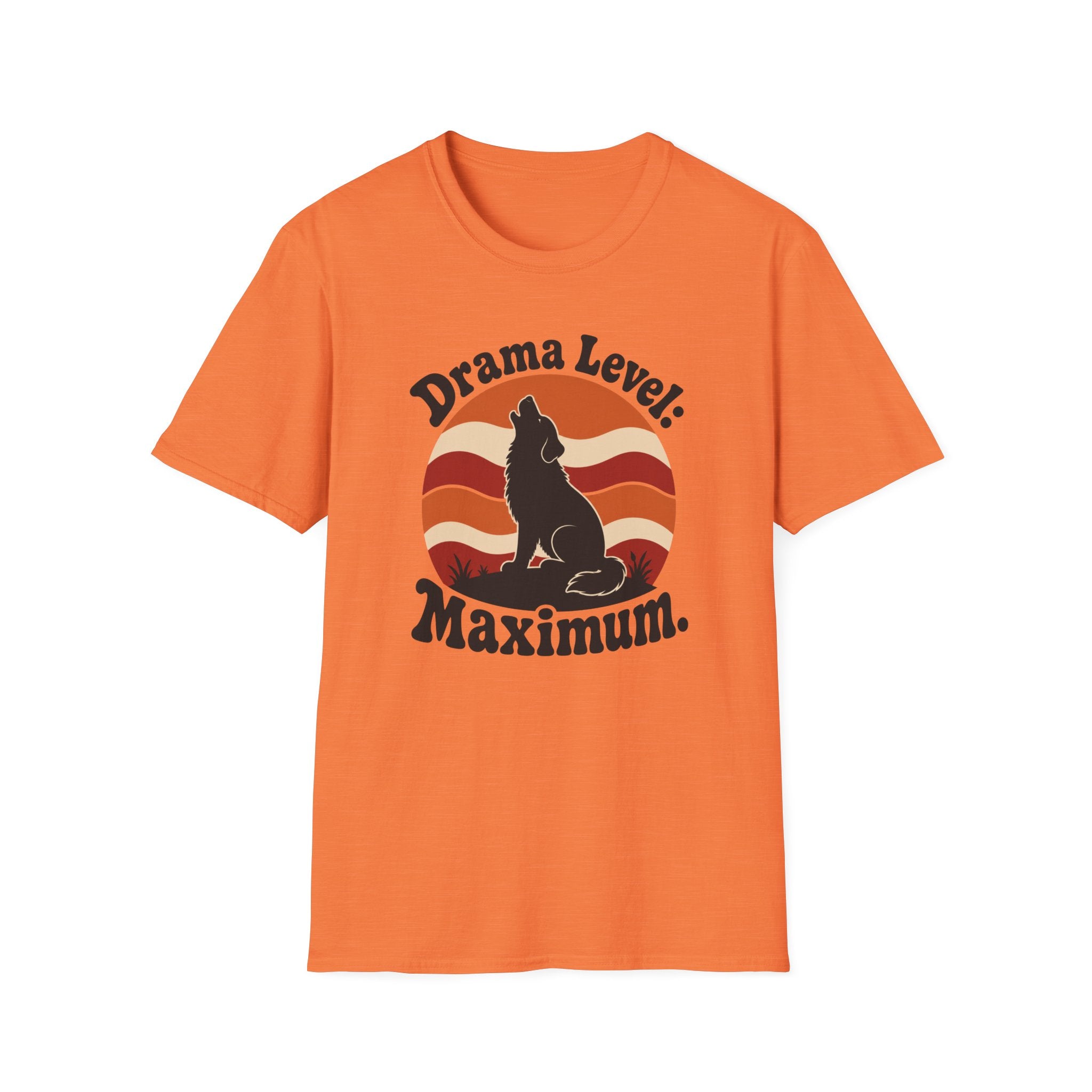 Drama Level Maximum T-Shirt