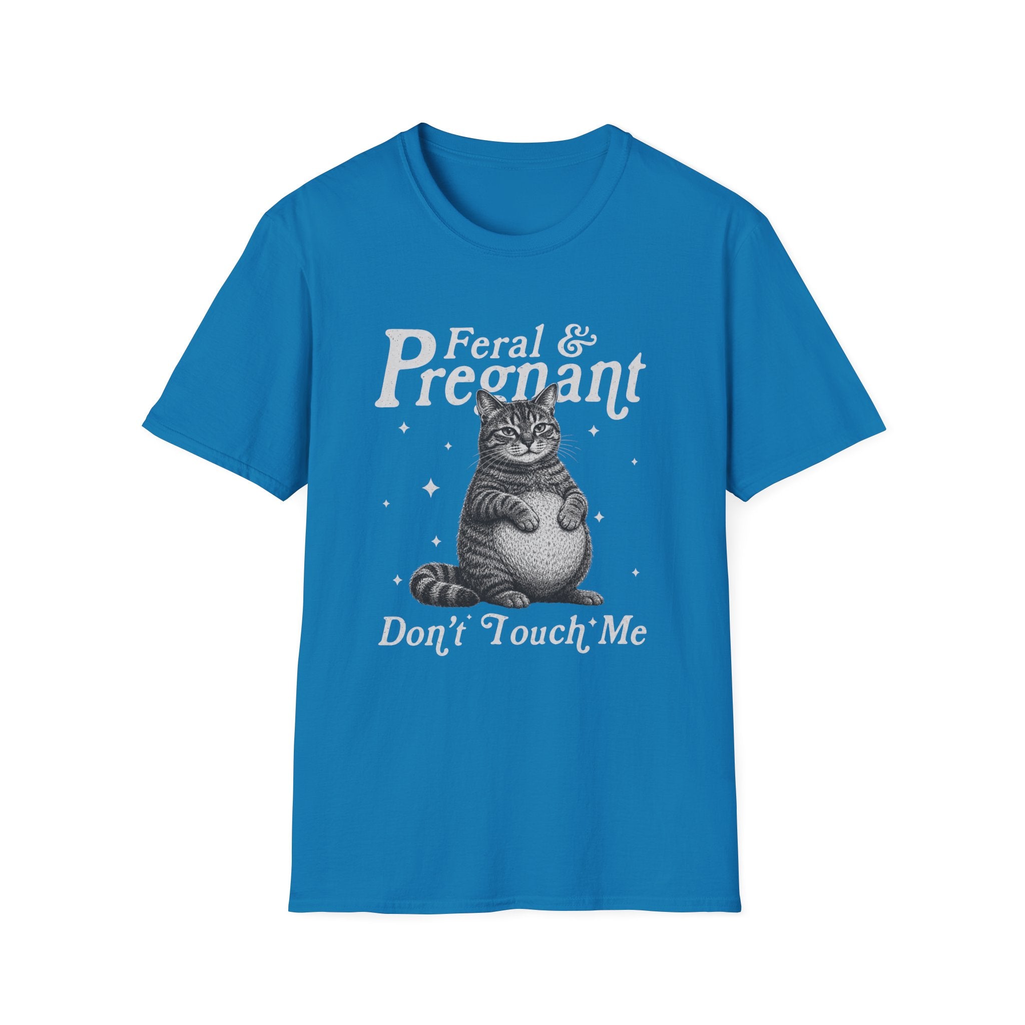 Feral & Pregnant T-Shirt