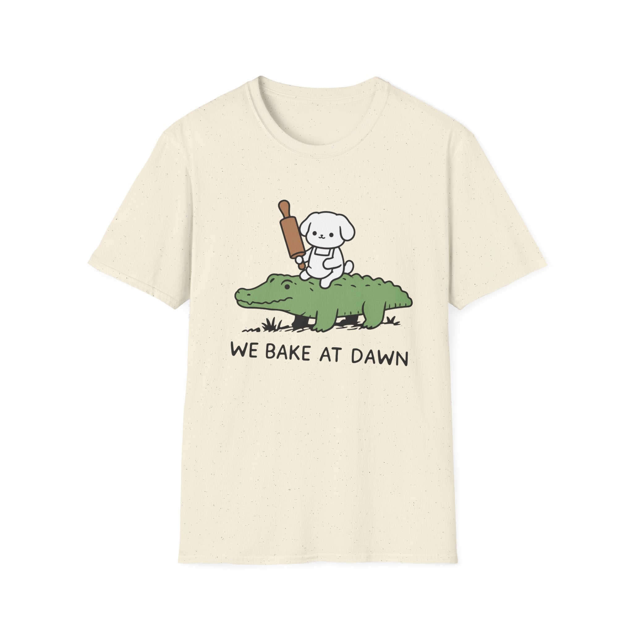 We bake at dawn T-Shirt