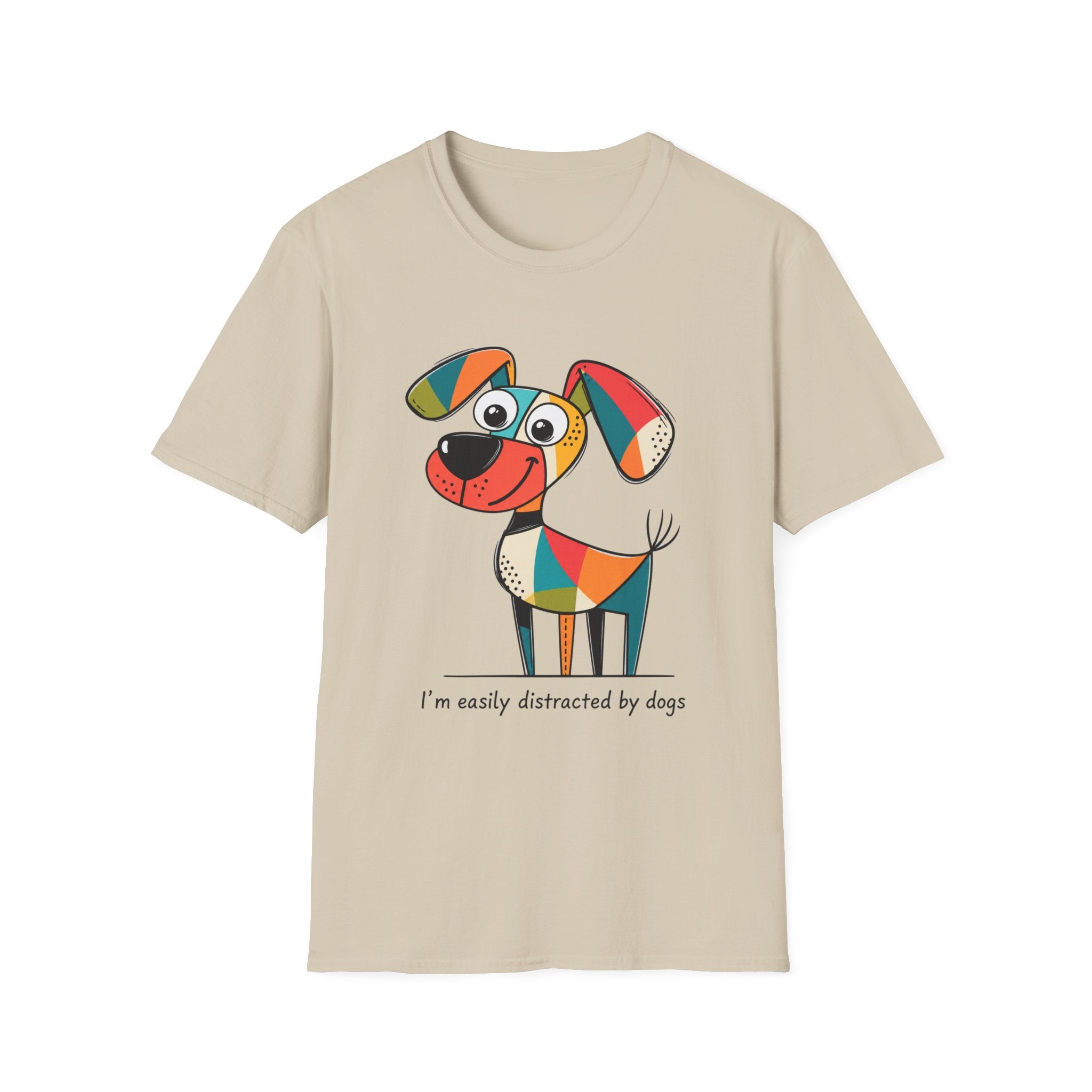 Easily Distracted by Dogs T-Shirt