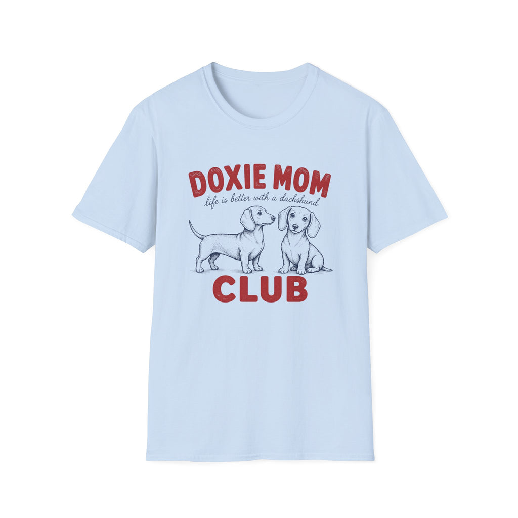 Doxie Mom Club T-Shirt