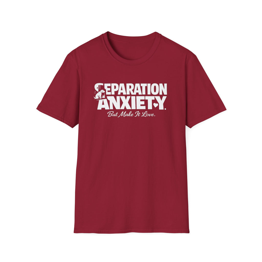 Separation Anxiety T-Shirt