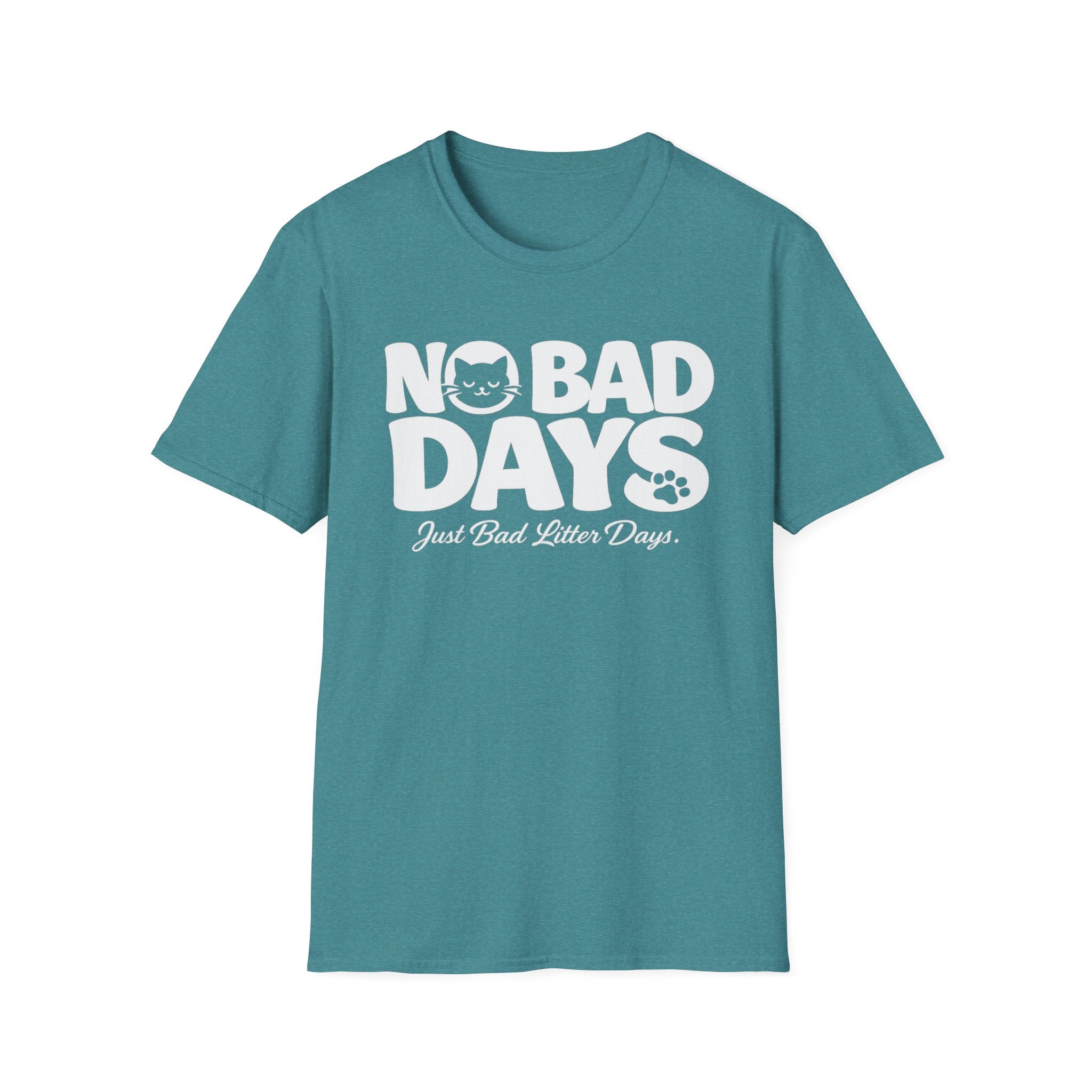 No Bad Days T-Shirt