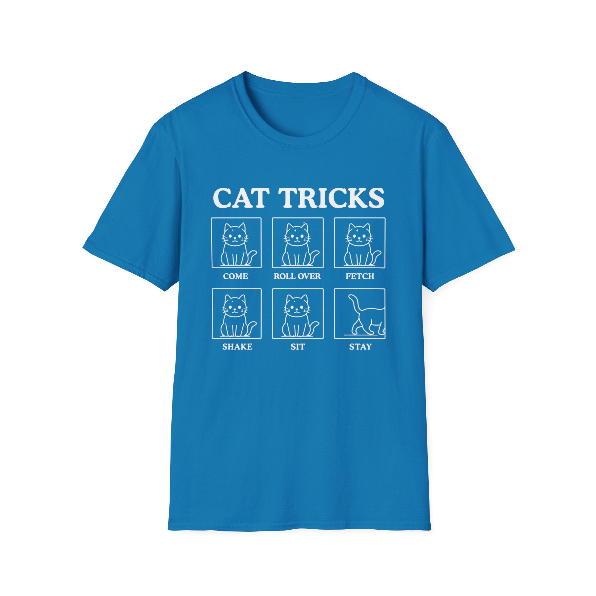 Cat Tricks Don’t Work T-Shirt