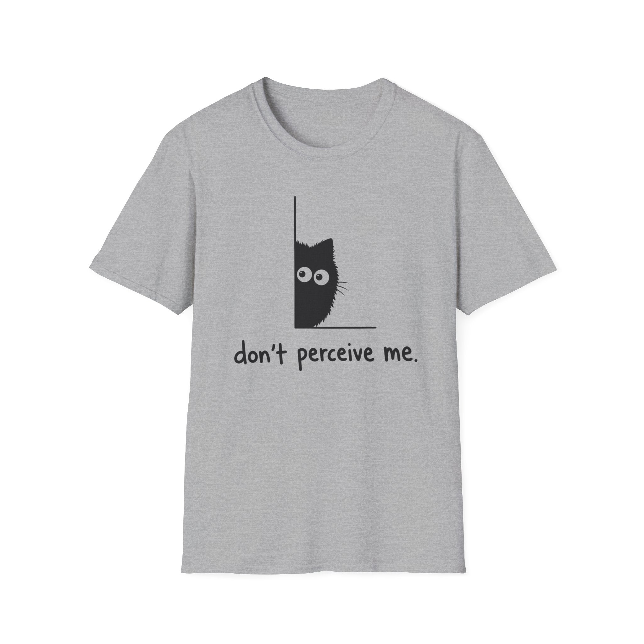 Don't Perceive Me T-Shirt