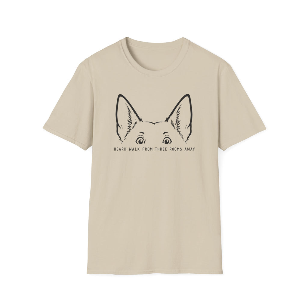 Heard Everything T-Shirt