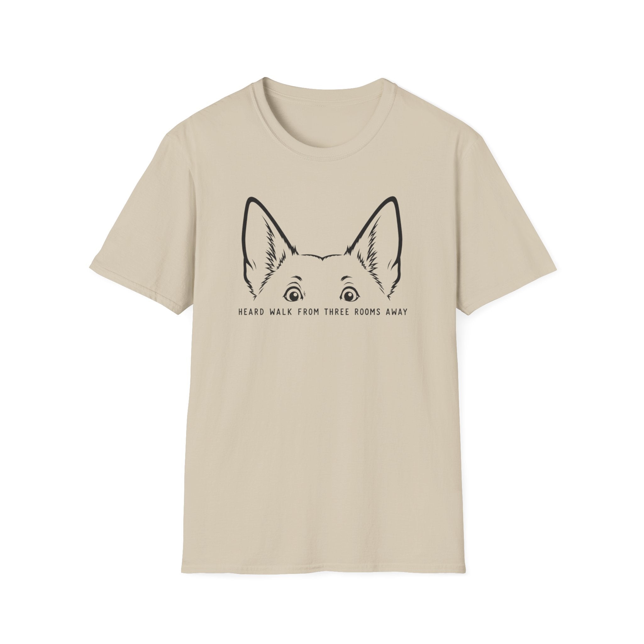 Heard Everything T-Shirt