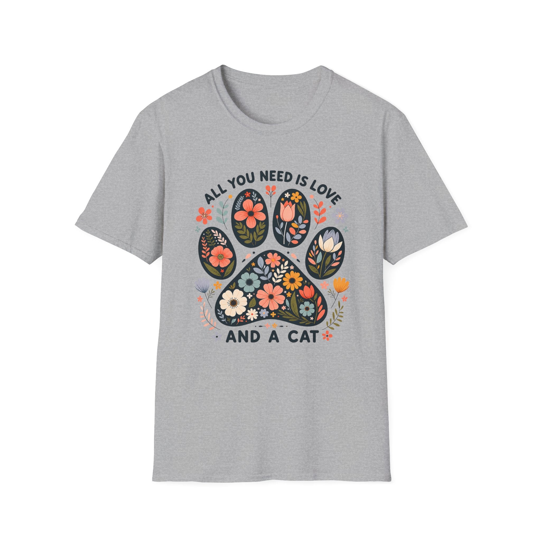 All You Need Is Cat T-Shirt