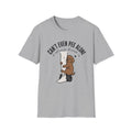 Can't Pee Alone T-Shirt