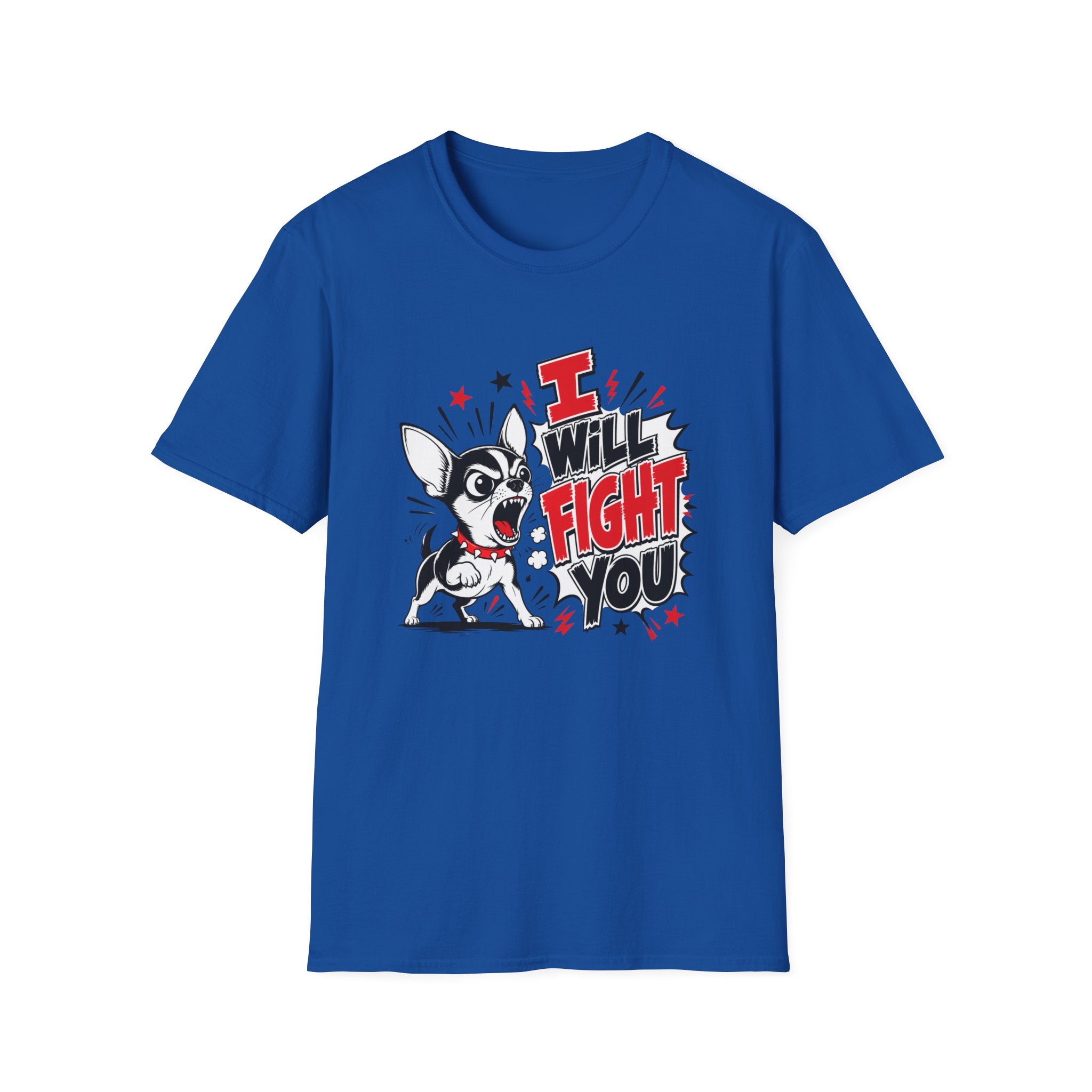 Fight You T-Shirt