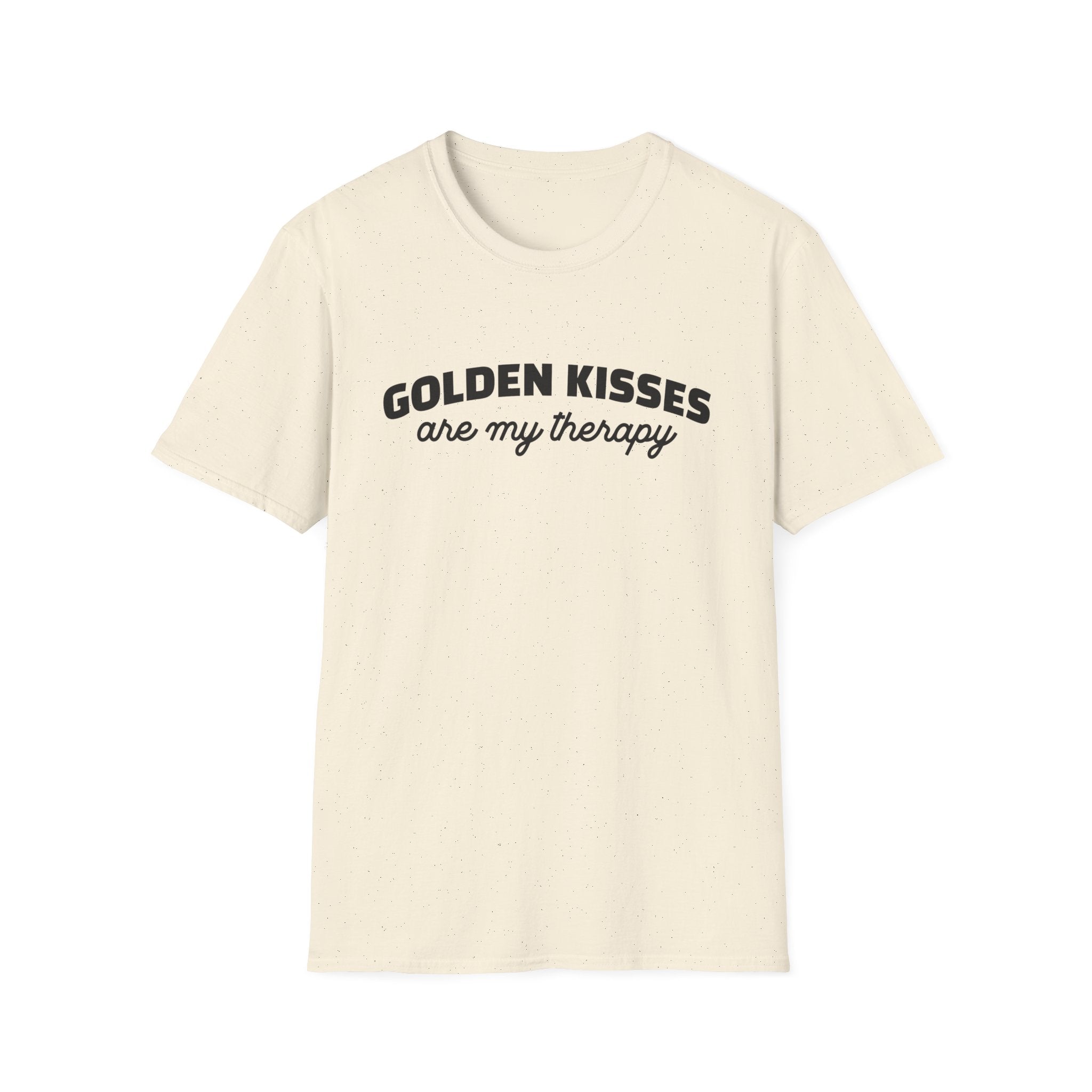 Golden Kisses Are Therapy T-Shirt