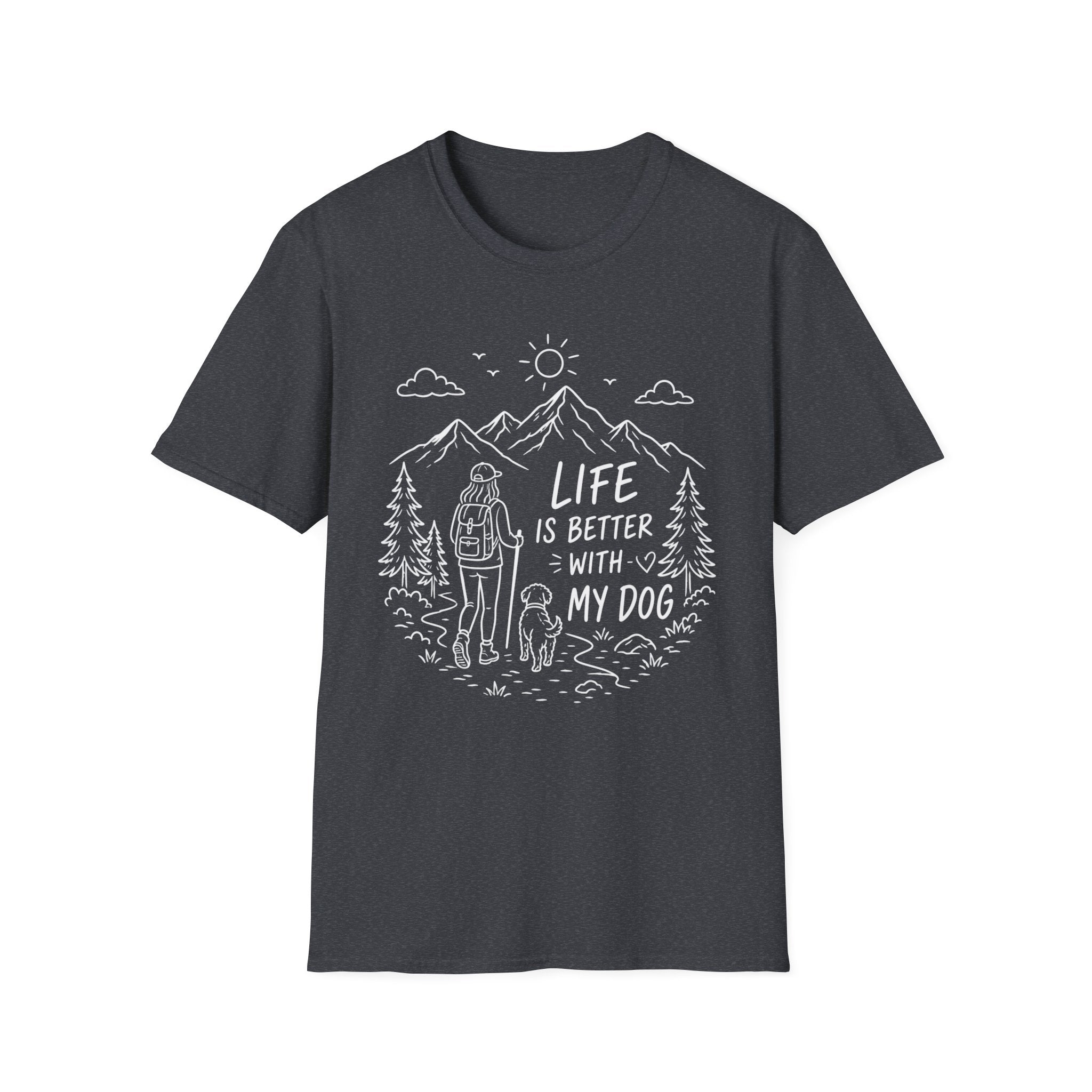 Life Better With Dog T-Shirt