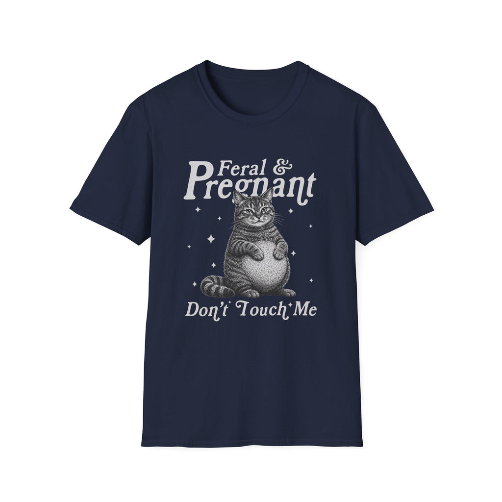 Feral & Pregnant T-Shirt