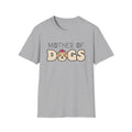 Mother Of Dogs T-Shirt