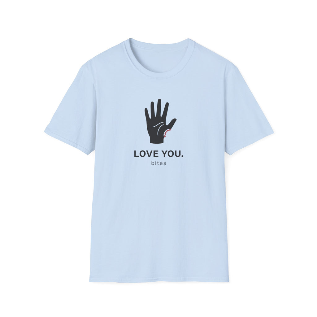 Love You Bites T-Shirt
